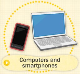 Computers and smartphones